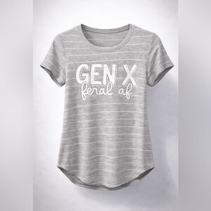 Gen X Feral AF Graphic Tee | New | Custom Screen Printed | Gray Stripe | M
